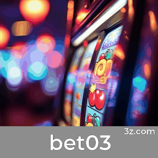 bet03: Seu Cassino Online Seguro e Rápido