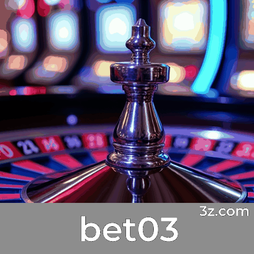 bet03: Seu Cassino Online Seguro e Rápido