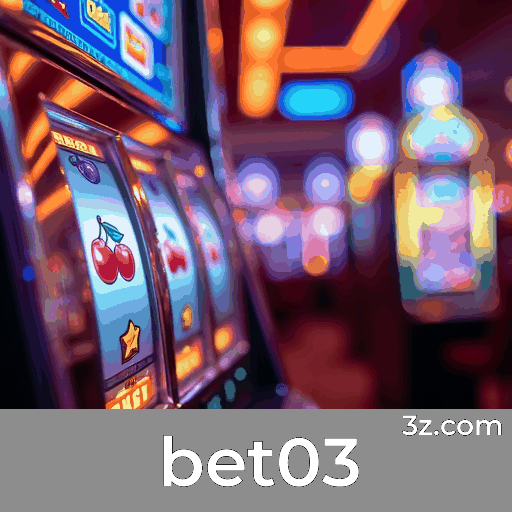 bet03: Seu Cassino Online Seguro e Rápido